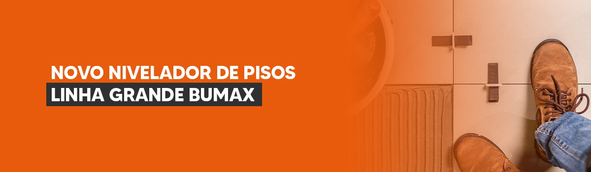 Novo Nivelador de Pisos Linha Grande Bumax